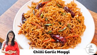 Chilli Garlic Maggi Recipe  Easy Burnt Garlic Maggi Noodles  The Terrace Kitchen [upl. by Leonor512]