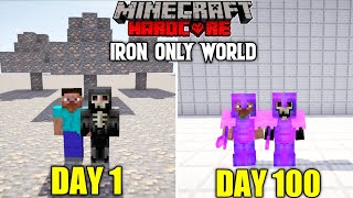 WE SURVIVED 100 DAYS IN IRON ONLY WORLD IN HARDCORE MINECRAFT  DUO 100 DAYS1  LORDN GAMING [upl. by Elleniad]