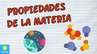 Propiedades de la materia  Explicación SENCILLA  Videos Educativos [upl. by Christophe]