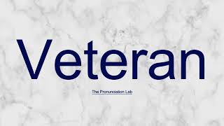 Veteran Pronunciation How to Say Veteran  Are You Pronouncing Veteran Correctly [upl. by Alisia]