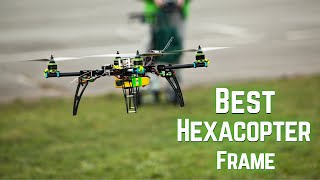 Best Hexacopter Frame  Hexacopter Drone Build  Hexacopter Build [upl. by Ahcurb]