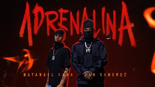 Natanael Cano x Dan Sanchez  Adrenalina Official Video [upl. by Esmeralda]