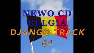 KHANGERY BELGIA NEWO CD 2016 DJANGO TRACK 01 [upl. by Elletse]