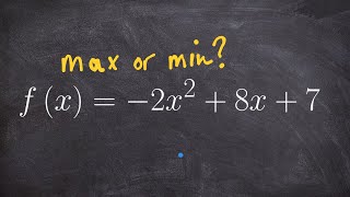 Determine if a quadratic has a max or min value then find it mistake [upl. by Enaitsirhc]