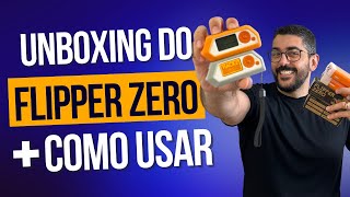 Unboxing do Flipper Zero Como Usar [upl. by Alyal]