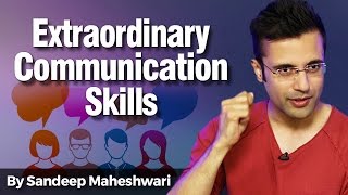 Extraordinary Communication Skills  By Sandeep Maheshwari I Hindi [upl. by Hacim960]