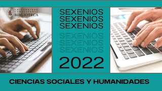 Sexenios 2022 Ciencias sociales y humanidades [upl. by Worthy377]