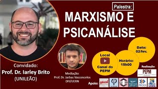 Palestra  Marxismo Psicanálise PEPM  UERN [upl. by Barrada37]