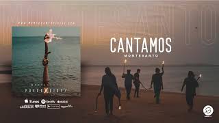 Cantamos Audio  Montesanto [upl. by Kloster585]