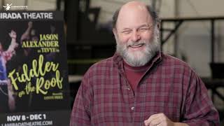 Fiddler On The Roof  Interview with Jason Alexander quotTevyequot [upl. by Ellenahc]