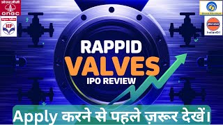 Rapid Valves India IPO REVIEWIPO DETAILIMP DATESGMP SUBSCRIPTION [upl. by Acessej587]