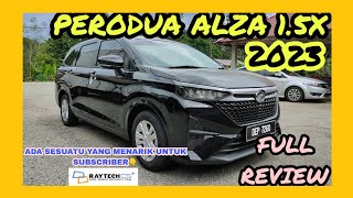 FULL REVIEW PERODUA ALZA 15X 2023 ELEGENT BLACK [upl. by Huba]