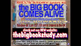 10202024 The Big Book Comes Alive Week 11 Bills Story Pgs 90  112 [upl. by Aitat]