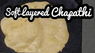 பஞ்சு போல சப்பாத்தி  How to layered chapathi in Tamil [upl. by Eelyab]