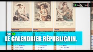 LE CALENDRIER RÉPUBLICAIN [upl. by Aicre981]