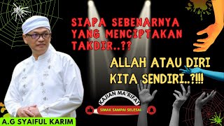 KAJIAN MARIFAT  SIAPA YANG MENCERITAKAN TAKDIR  Syaiful Karim islam meditation motivasi [upl. by Adnima]