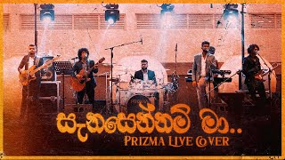 Prizma Weddings  Sanasennam Ma සැනසෙන්නම් මා  Live Cover [upl. by Aneerehs835]