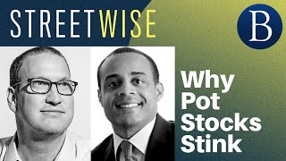 Why Pot Stocks Stink  Barrons Streetwise [upl. by Ecertap779]