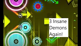 3 Random Insane Demons 2 [upl. by Anneiv968]