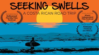 Costa Rica Surfing Documentary  SEEKING SWELLS Salsa Brava Playa Bonita Isla Uvita Pavones [upl. by Aloisius]