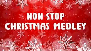 Non Stop Christmas Songs Medley  Merry Christmas 2023  Best Christmas Music Playlist [upl. by Nowell]