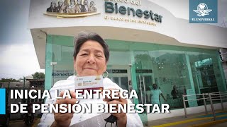 Pensiones para el Bienestar de Personas Mayores y con discapacidad inician la entrega de efectivo [upl. by Mei]