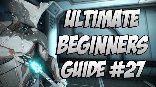 Warframe The ULTIMATE Beginners Guide Episode 27 War Within Walk through [upl. by Addiel990]