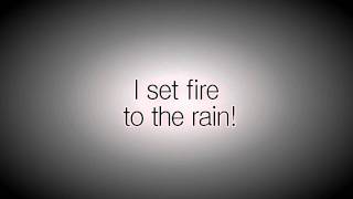 Adele  Set Fire To The Rain Lyrics [upl. by Norraa951]