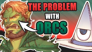 The Problem with DampD Orcs [upl. by Fezoj]