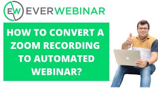 How to Convert Zoom Meeting to Automated Webinar  EverWebinar [upl. by Demetri]