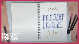 Eine Projektidee finden [upl. by Norbie]