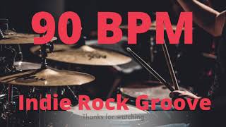 90 BPM Indie Rock Groove 44 Drum Track Drum Beat [upl. by Giacobo]