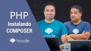 Composer  Aprenda a instalar e configurar este gerenciador de dependências [upl. by Weinberg]