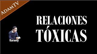 Relaciones tóxicas  Karamy [upl. by Ignacia]