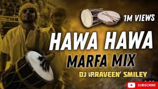 HAWA HAWA DJ SONG MIX BY DJ PRAVEEN SMILEY ON YOUTUBE viral subscribe [upl. by Arateehc744]