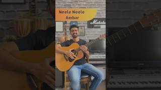 Neele Neele Ambar Quick Guitar Lesson  Guitar O’clock guitarlesson neeleneeleambarpar tutorial [upl. by Ahseret]