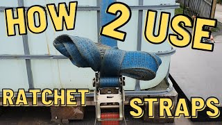 How to use ratchet Straps [upl. by Martica161]