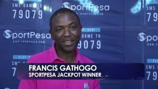 SportPesa Jackpot Bonus winner Francis Chege wins Kshs 2558075 [upl. by Jeri723]