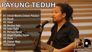 full album payung teduh enakeun lur [upl. by Far]