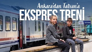 Ankaradan Tatvana Ekspres Tren Yolculuğu [upl. by Thacher]