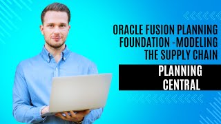 fusion planning Foundation Modeling your supply chain Oracle cloud SCM Trainingcloud erp [upl. by Melodee441]