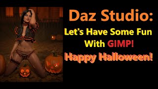 Daz Studio Halloween Fun With GIMP [upl. by Annocahs]