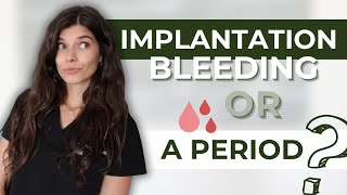 Signs of Implantation Bleeding VS Period Spotting  6 Ways to Tell The Difference [upl. by Kenweigh]