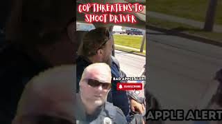 COP REPEATEDLY THREATENS TO SHOOT DRIVER copwatch tyrants [upl. by Eiro406]