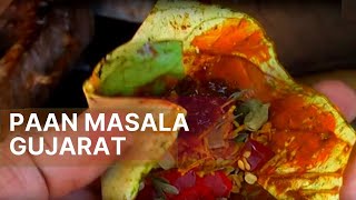 Best Paan Masala making  Porbandar  Tambaaku Pan Pan Supari Meetha pan  Gurajat Ki Street life [upl. by Christin401]