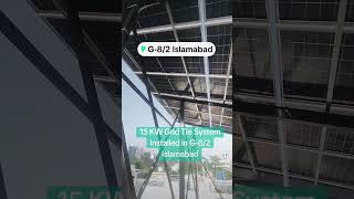 15 KW Grid Tie System Installed in G82 Islamabadsolar solarsystem solarpower solarenergy gr [upl. by Ielarol]