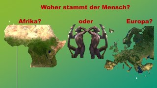 Evolution to go 4 Stammt der Mensch aus Afrika [upl. by Novoj278]