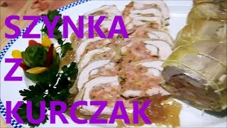 Szynka z kurczaka jak zrobić przepis filmy kulinarne [upl. by Weikert273]