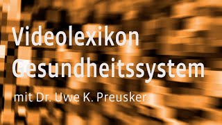 Videolexikon Gesundheitssystem – Stichwort Gesundheitsfonds [upl. by Eillen]