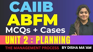 CAIIB ABFM MCQs amp Cases  ABFM Module A Unit 2  Planning  ABFM By Disha Maam [upl. by Omidyar]